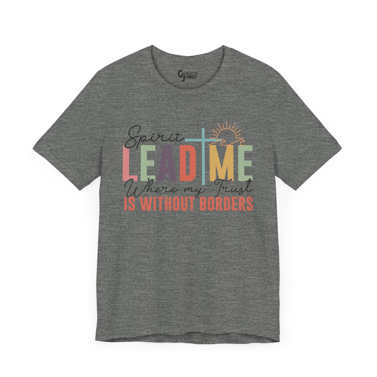 Spirit Lead Me - Unisex T-Shirt