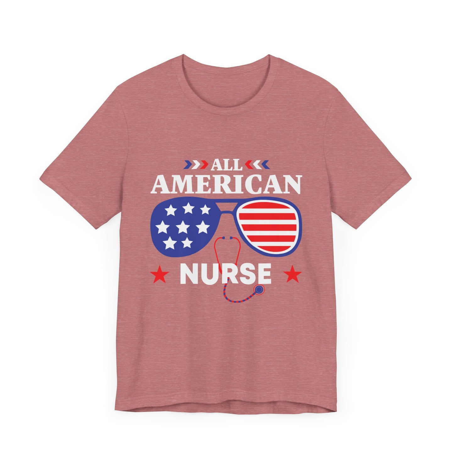 All American Nurse - Unisex T-Shirt