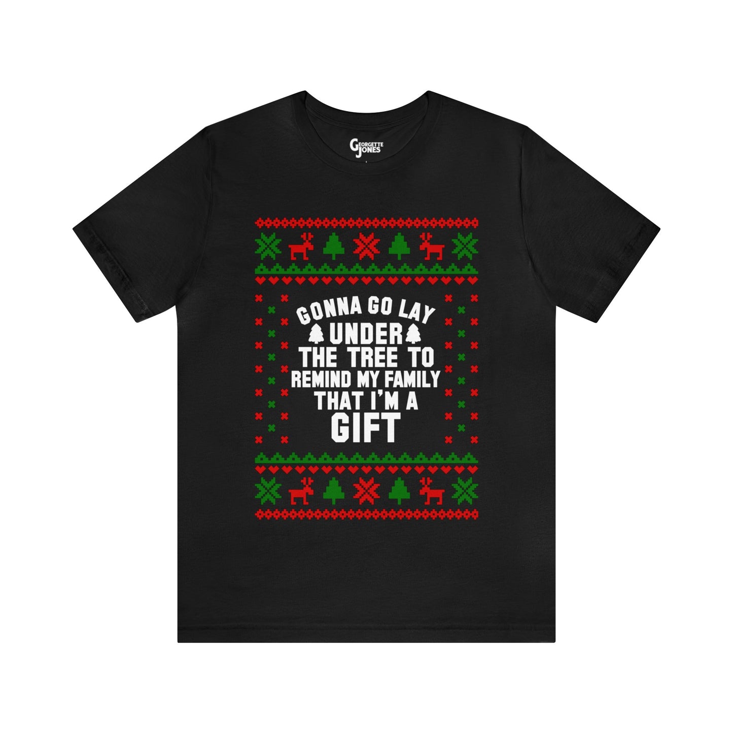 Gift Under The Tree Ugly Christmas Unisex T-shirt