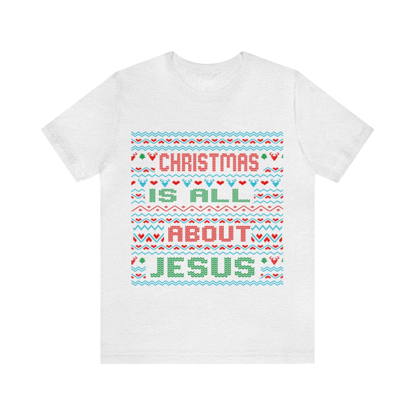 Christmas Is All About Jesus Unisex T-Shirt