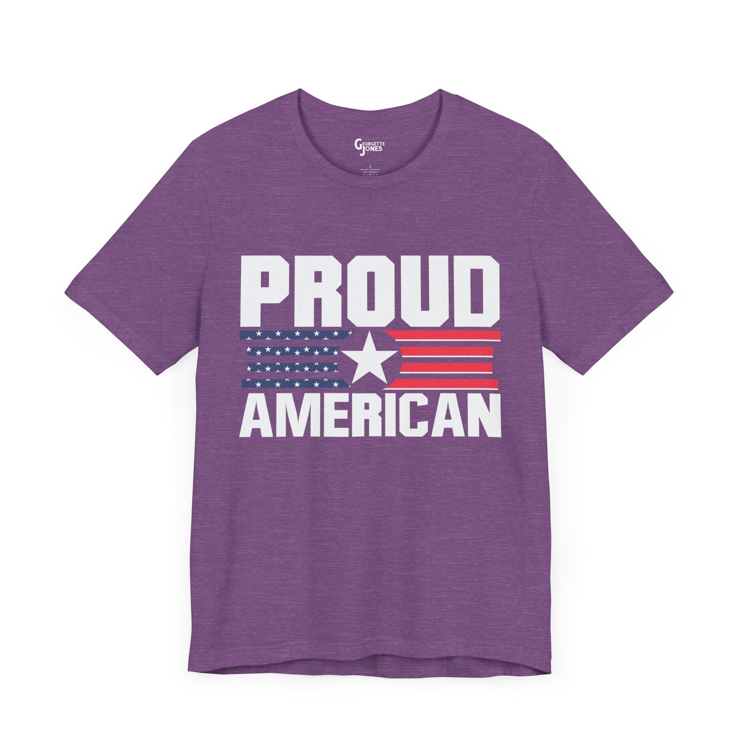 Proud American - Unisex T-Shirt