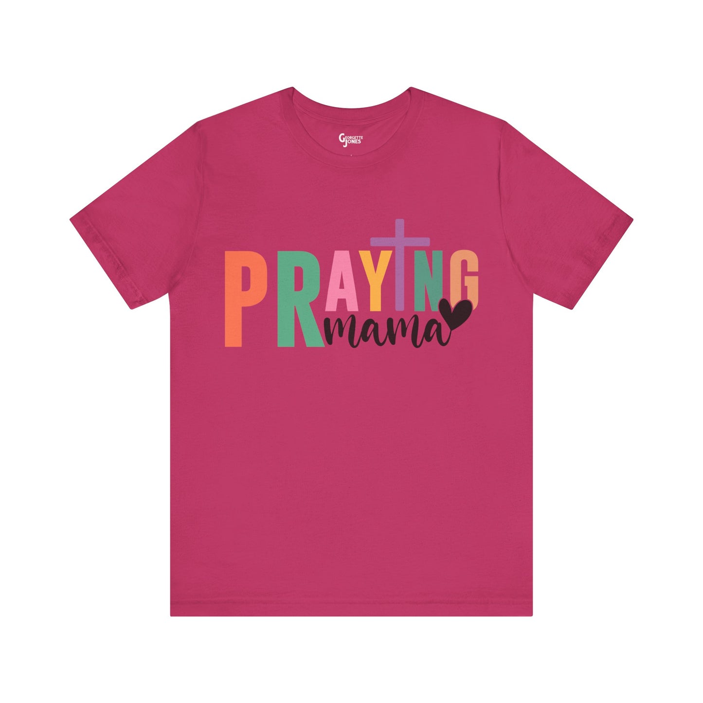 Praying Mama - Unisex T-Shirt