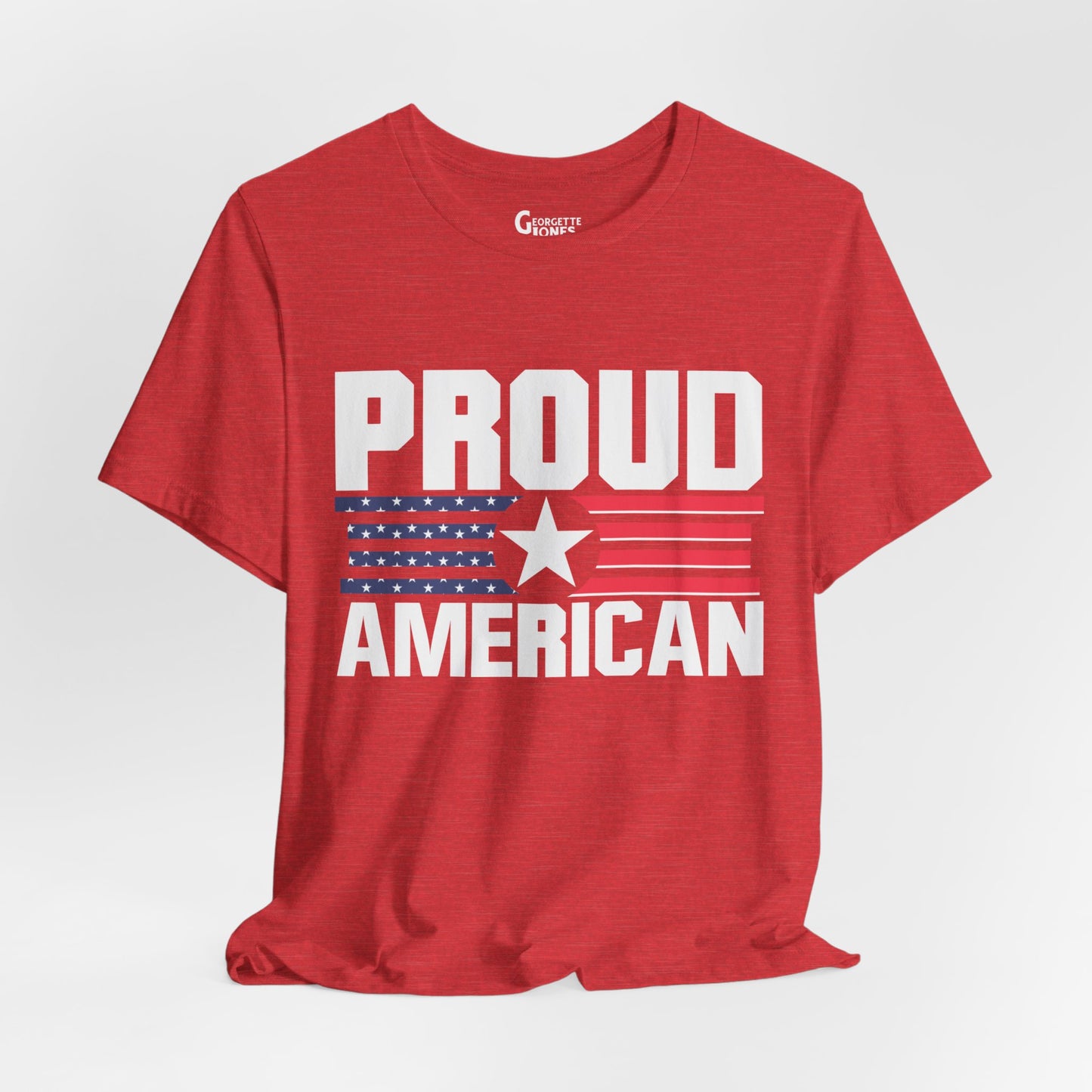 Proud American - Unisex T-Shirt