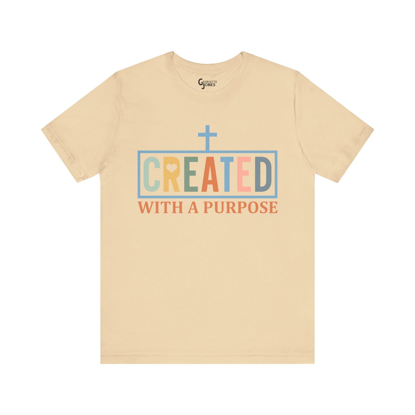 Created with a Purpose - Unisex T-Shirt