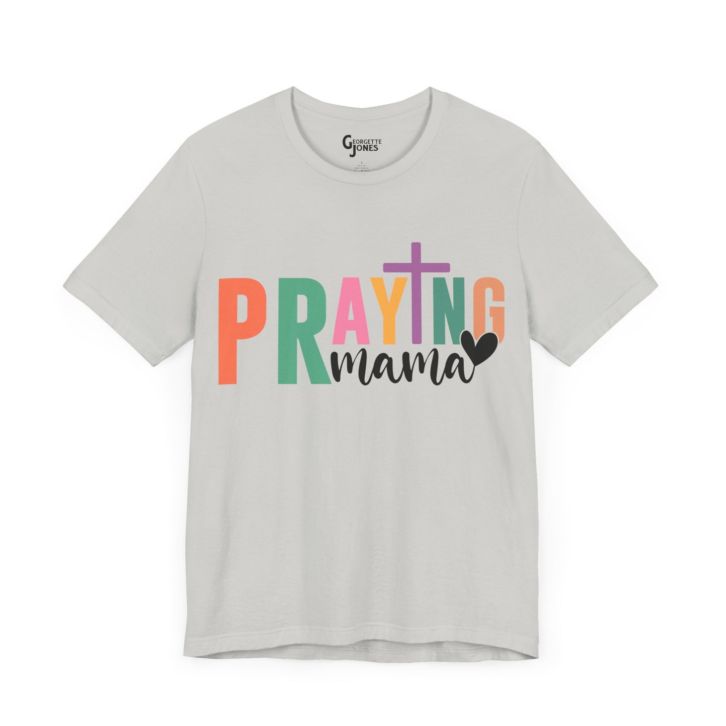 Praying Mama - Unisex T-Shirt