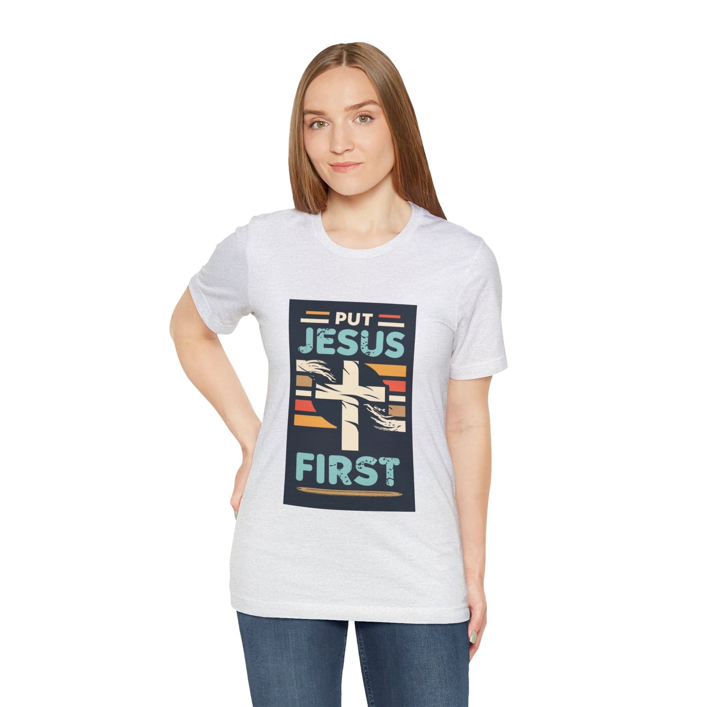 Put Jesus First - Unisex T-Shirt